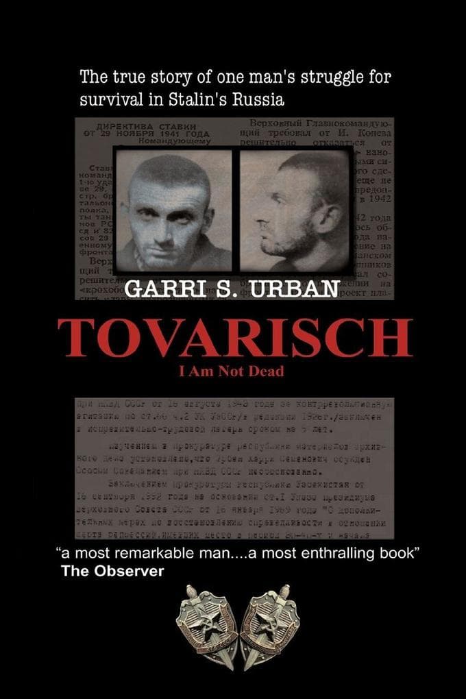 Tovarisch, I Am Not Dead