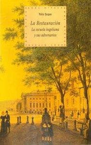 La Restauración : la escuela hegeliana y sus adversarios