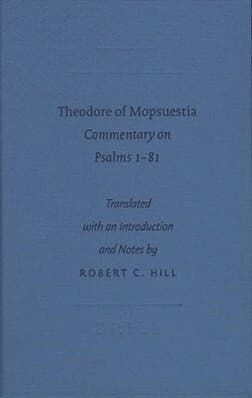 Theodore of Mopsuestia: Commentary on Psalms 1-81