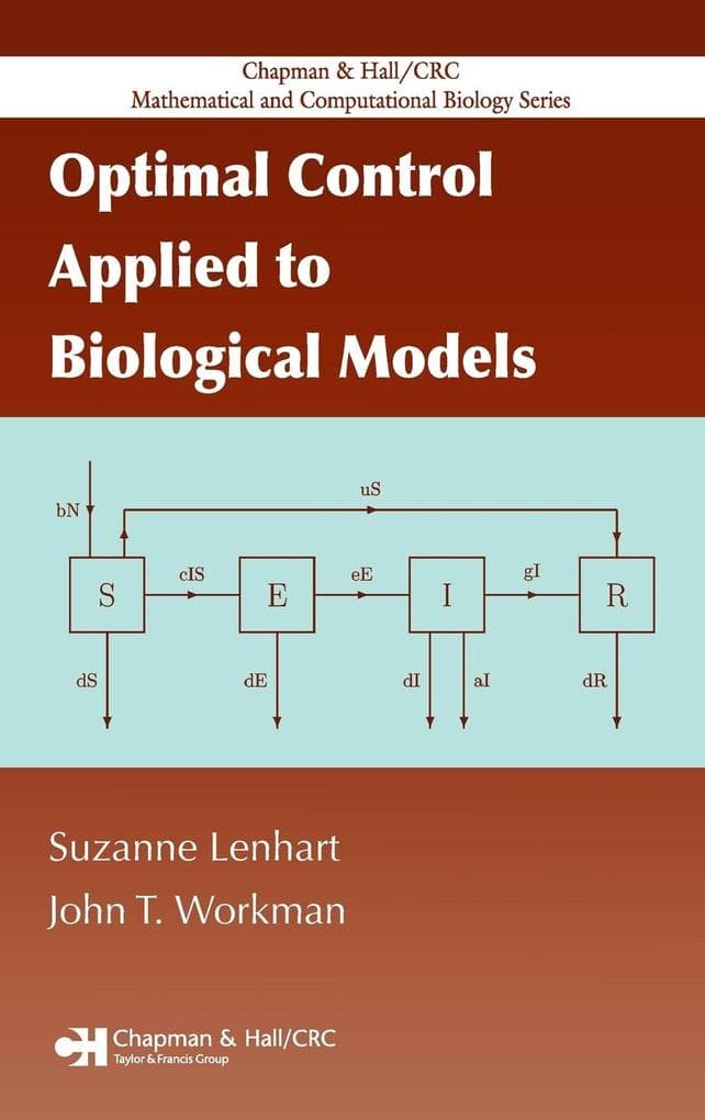 Optimal Control Applied to Biological Models