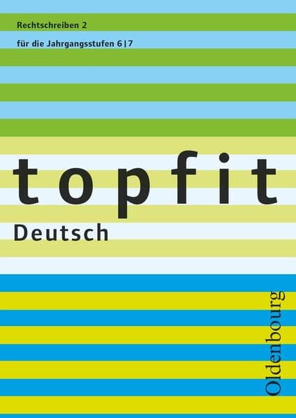 topfit Deutsch. Rechtschreiben 2. Neuausgabe
