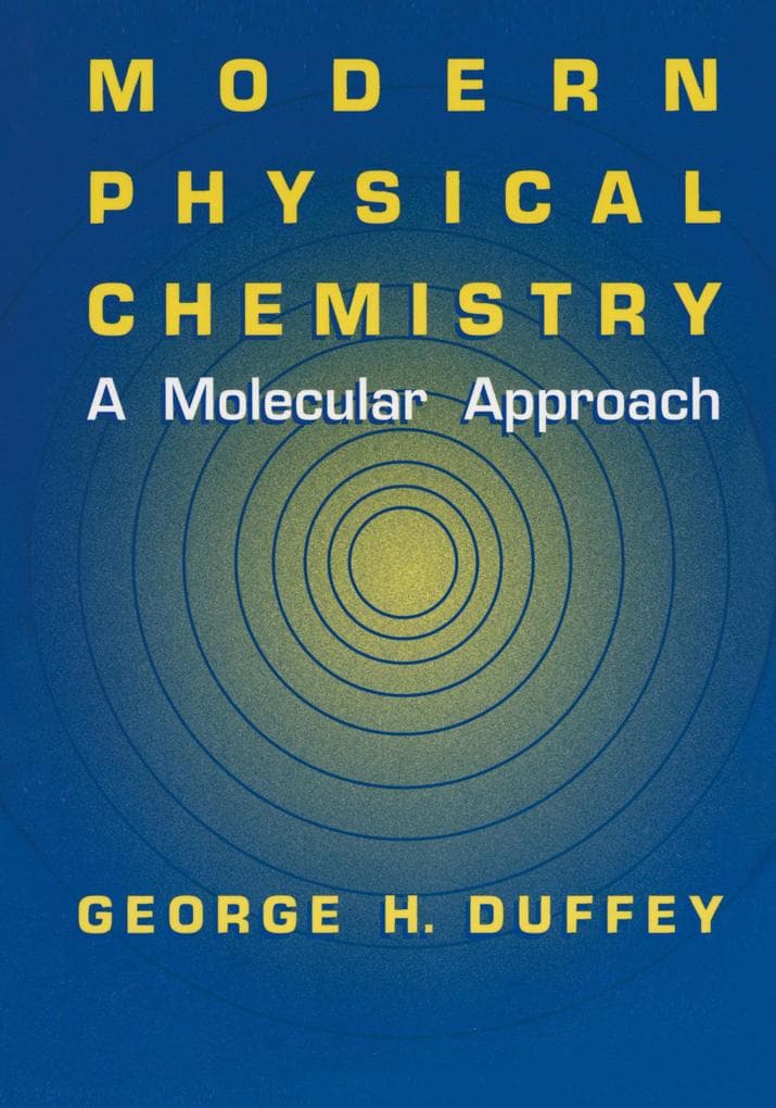 Modern Physical Chemistry