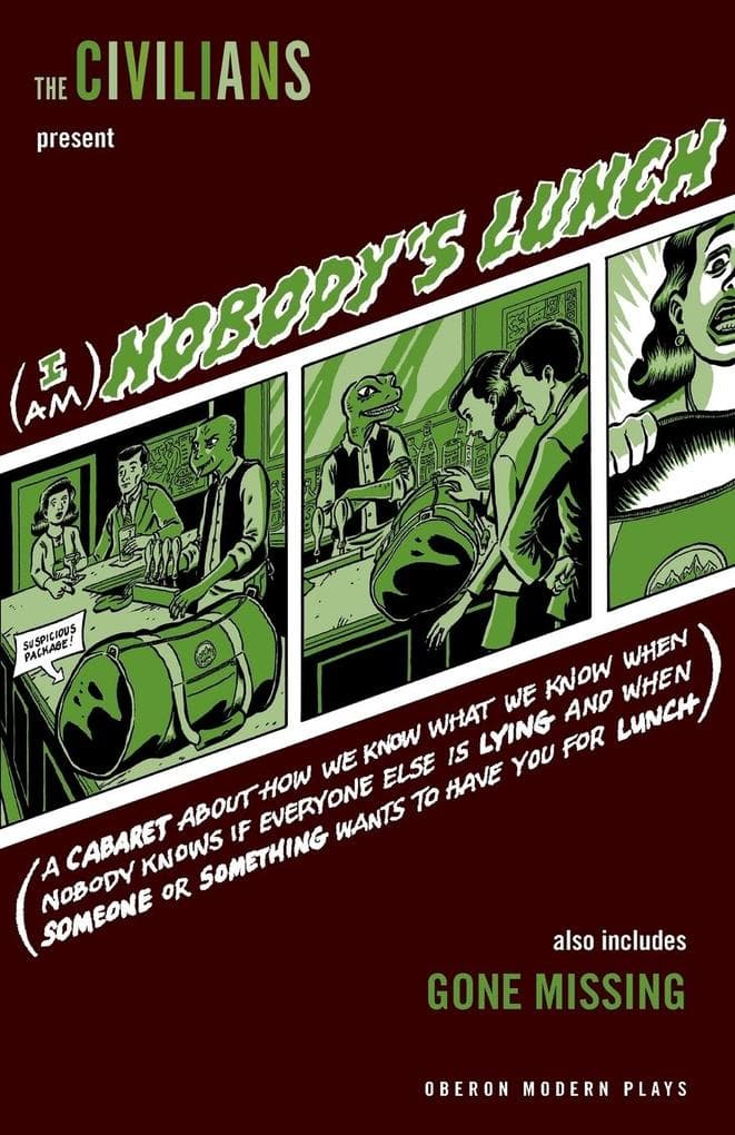 I Am Nobody's Lunch / Gone Missing