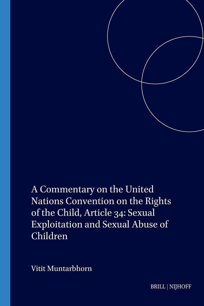 A Commentary on the United Nations Convention on the Rights of the Child, Article 34
