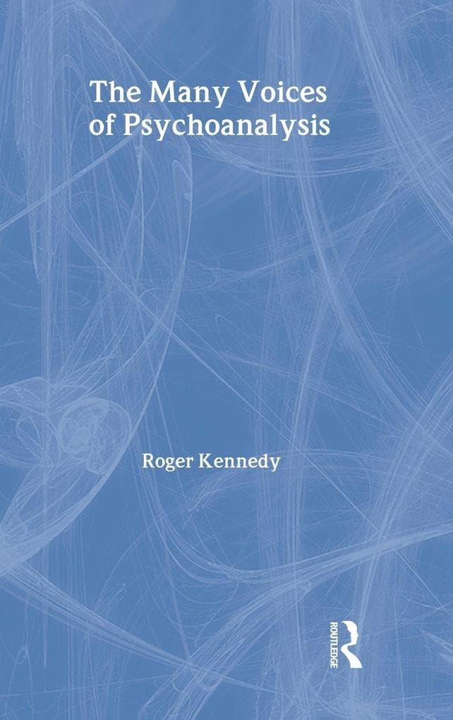 The Many Voices of Psychoanalysis