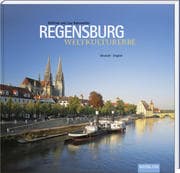 Weltkulturerbe Regensburg