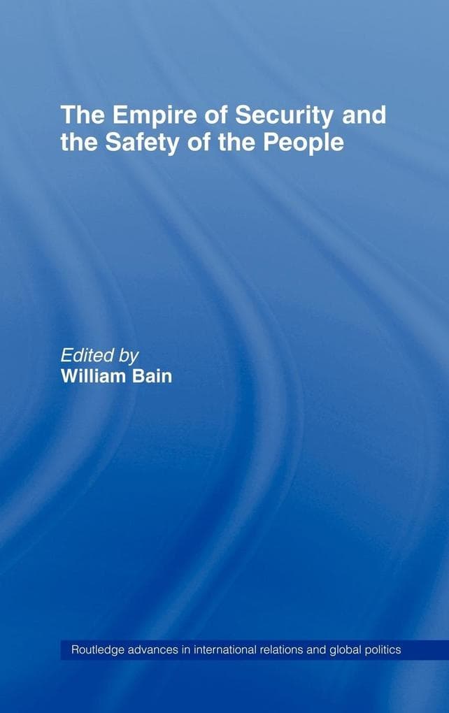 The Empire of Security and the Safety of the People