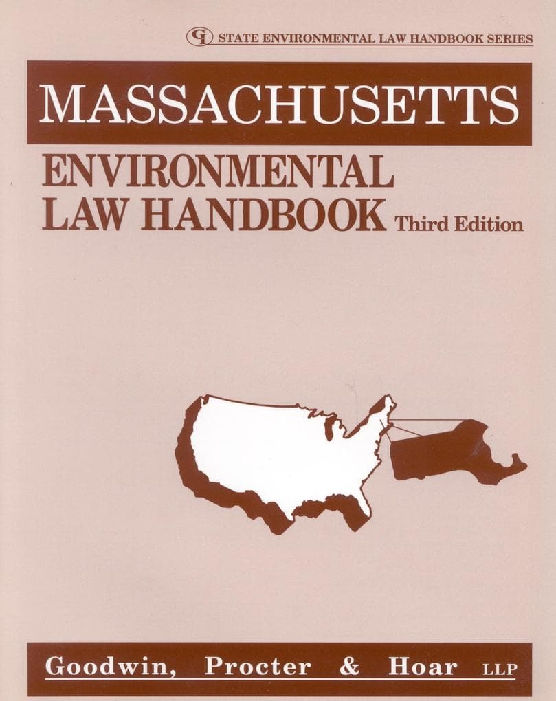 Massachusetts Environmental Law Handbook