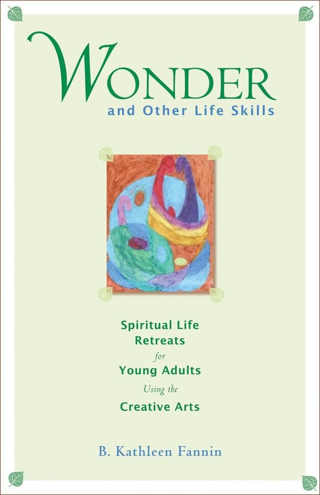 Wonder and Other Life Skills