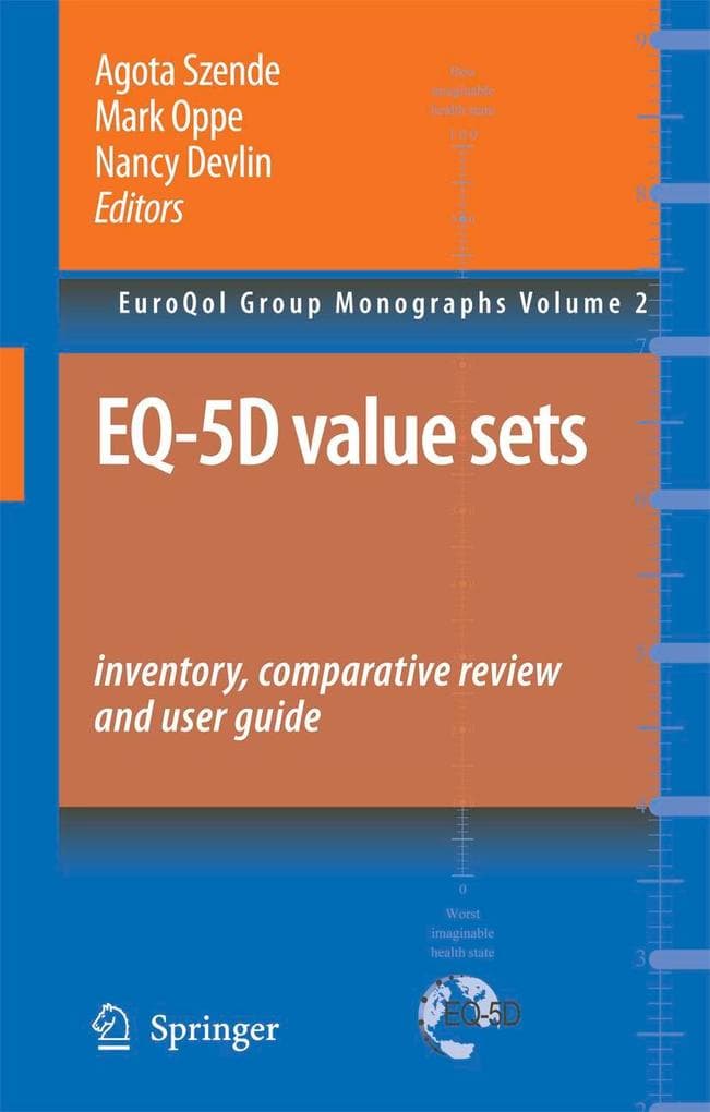 EQ-5D Value Sets: Inventory, Comparative Review and User Guide