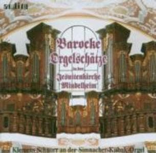 Barocke Orgelschätze-Jesuitenkirche Mindelheim