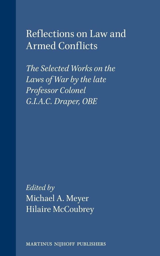 Reflections on Law and Armed Conflicts