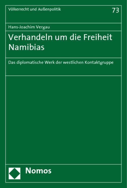 Verhandeln um die Freiheit Namibias