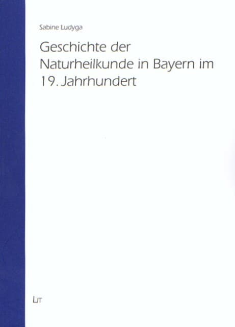 Geschichte der Naturheilkunde in Bayern im 19. Jahrhundert