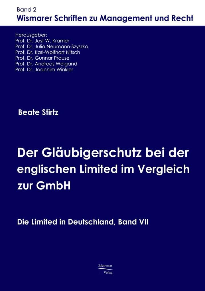 Der Gläubigerschutz bei der englischen Limited im Vergleich zur GmbH