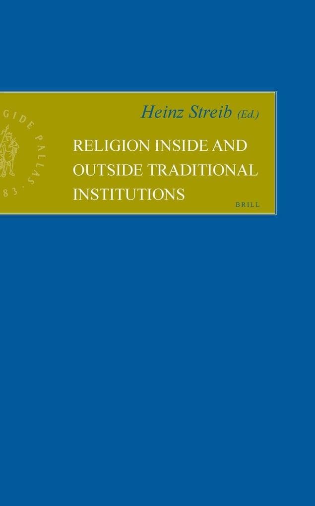 Religion inside and outside Traditional Institutions