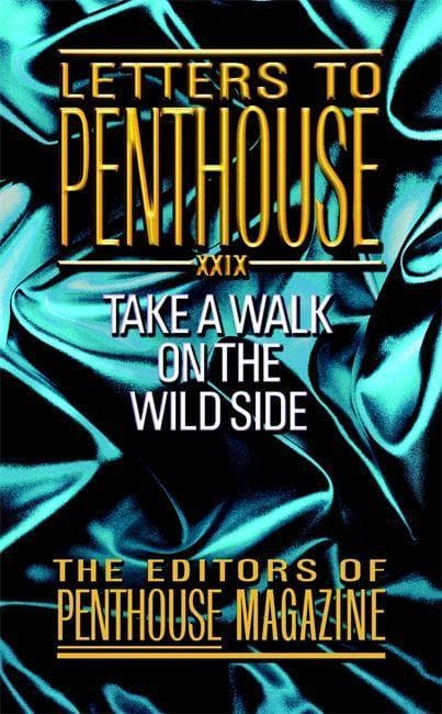 Letters to Penthouse XXIX