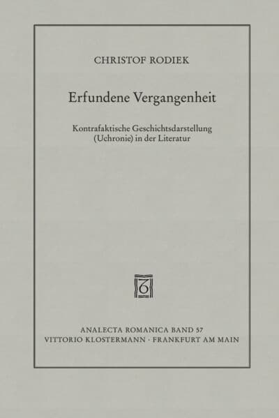 Erfundene Vergangenheit