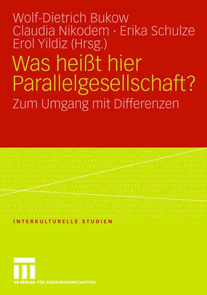 Was heißt hier Parallelgesellschaft?