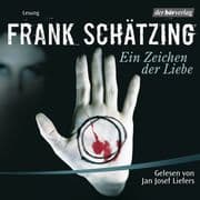 Ein Zeichen der Liebe