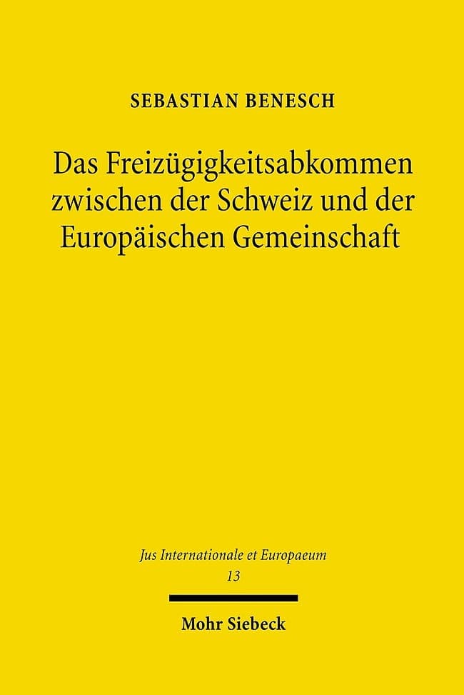 Das Freizügigkeitsabkommen zwischen der Schweiz und der Europäischen Gemeinschaft