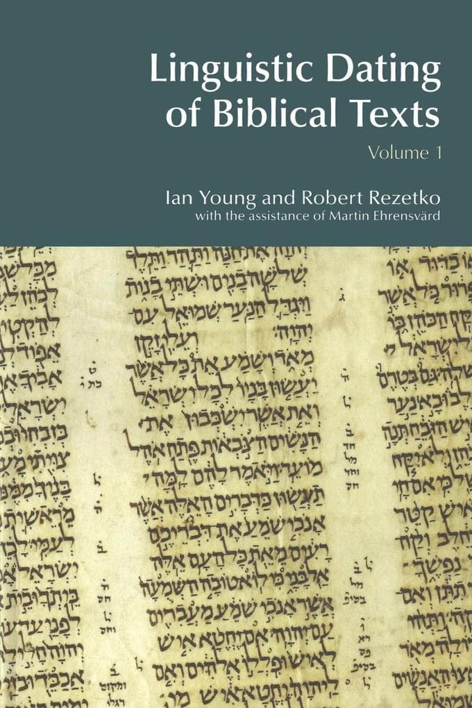 Linguistic Dating of Biblical Texts