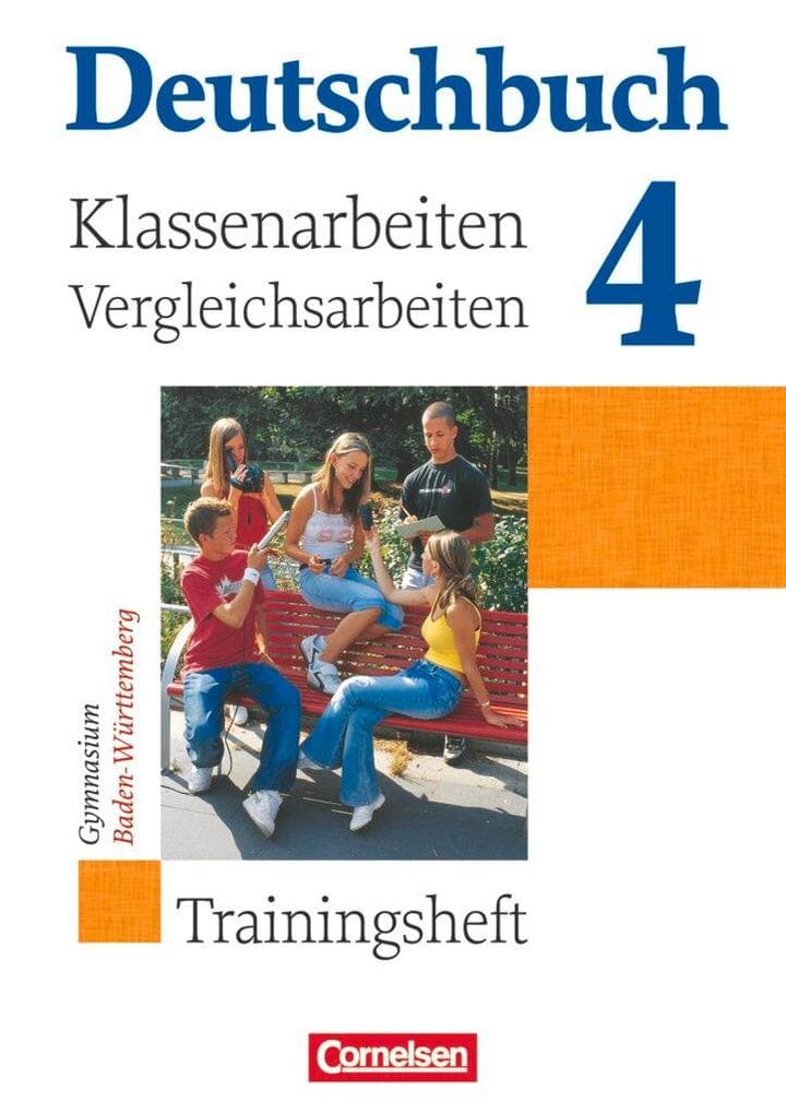 Deutschbuch Gymnasium 04. 8. Schuljahr Baden-Württemberg. Klassenarbeiten und Vergleichsarbeiten