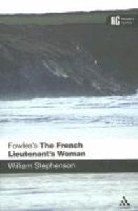 Fowles's The French Lieutenant's Woman