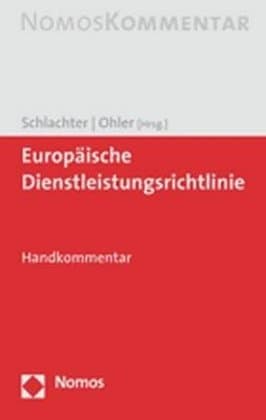 Europäische Dienstleistungsrichtlinie, Kommentar