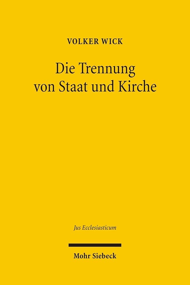 Die Trennung von Staat und Kirche