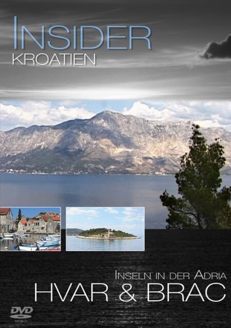 Inseln in der Adria: Hvar & Brac, 1 DVD