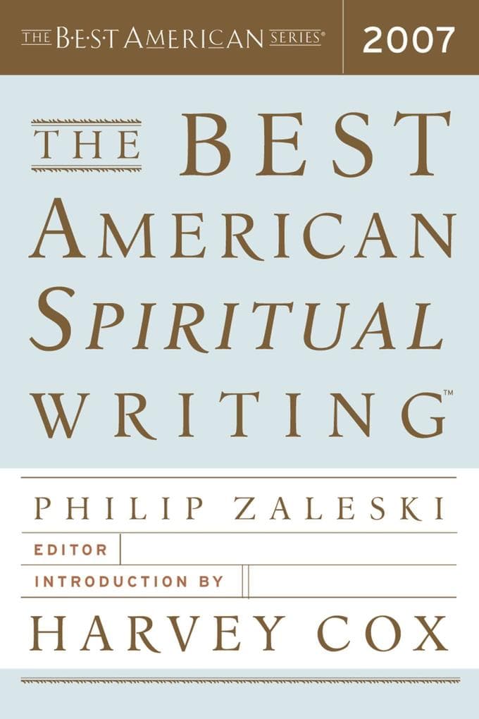 The Best American Spiritual Writing (2007)