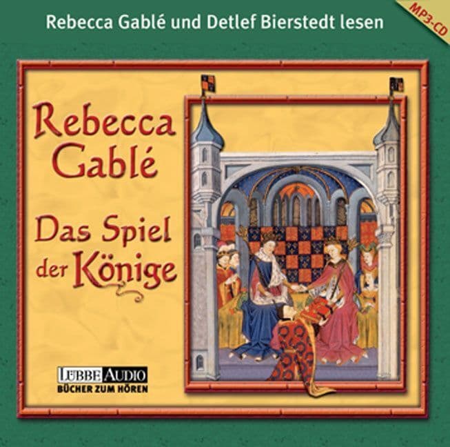 Das Spiel der Könige,3 Audio-CD, 3 MP3