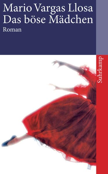3. Mario Vargas LLosa: Das böse Mädchen