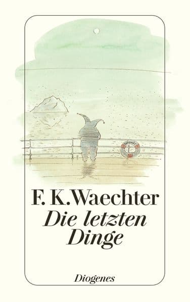 Die letzten Dinge: in 77 Stücken