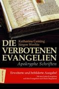 Die verbotenen Evangelien - Apokryphe Schriften