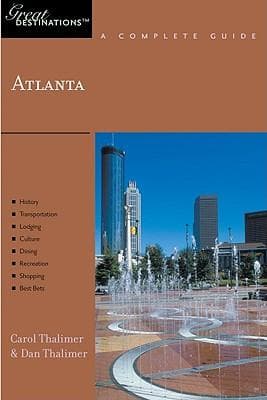 Explorer's Guide Atlanta: A Great Destination