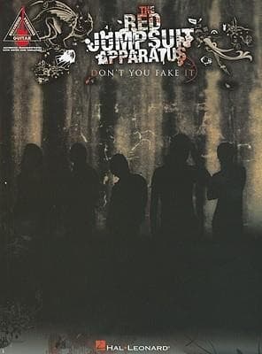 The Red Jumpsuit Apparatus: Don't You Fake It