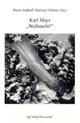 Karl Mays 'Weihnacht!'