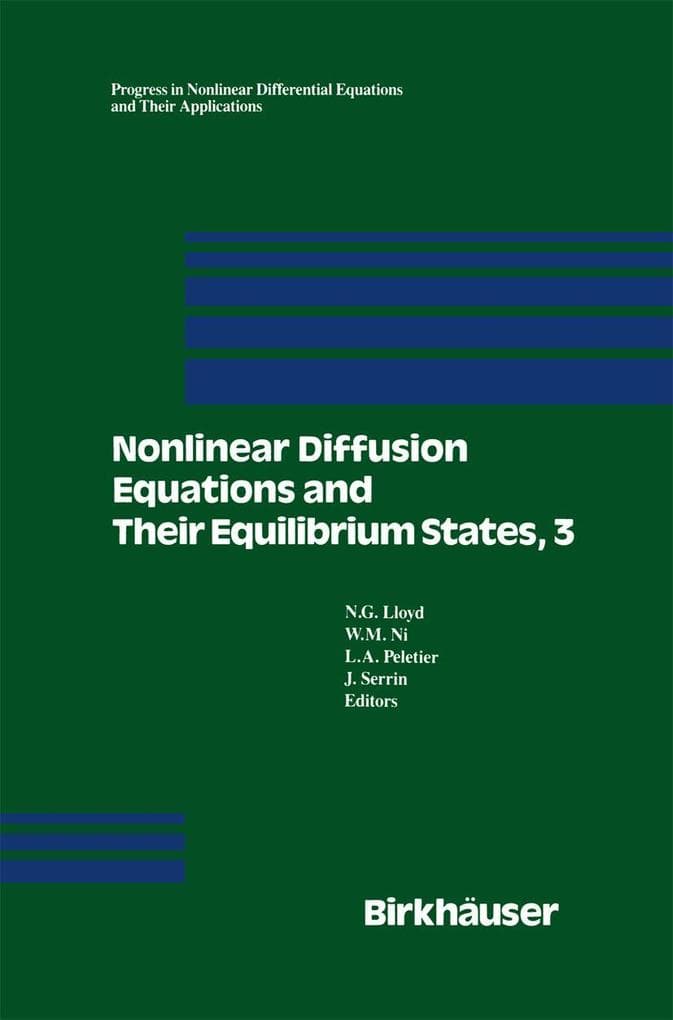 Nonlinear Diffusion Equations and Their Equilibrium States, 3