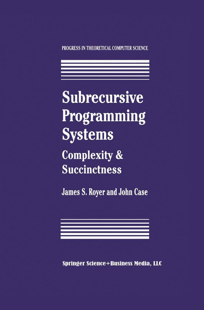 Subrecursive Programming Systems