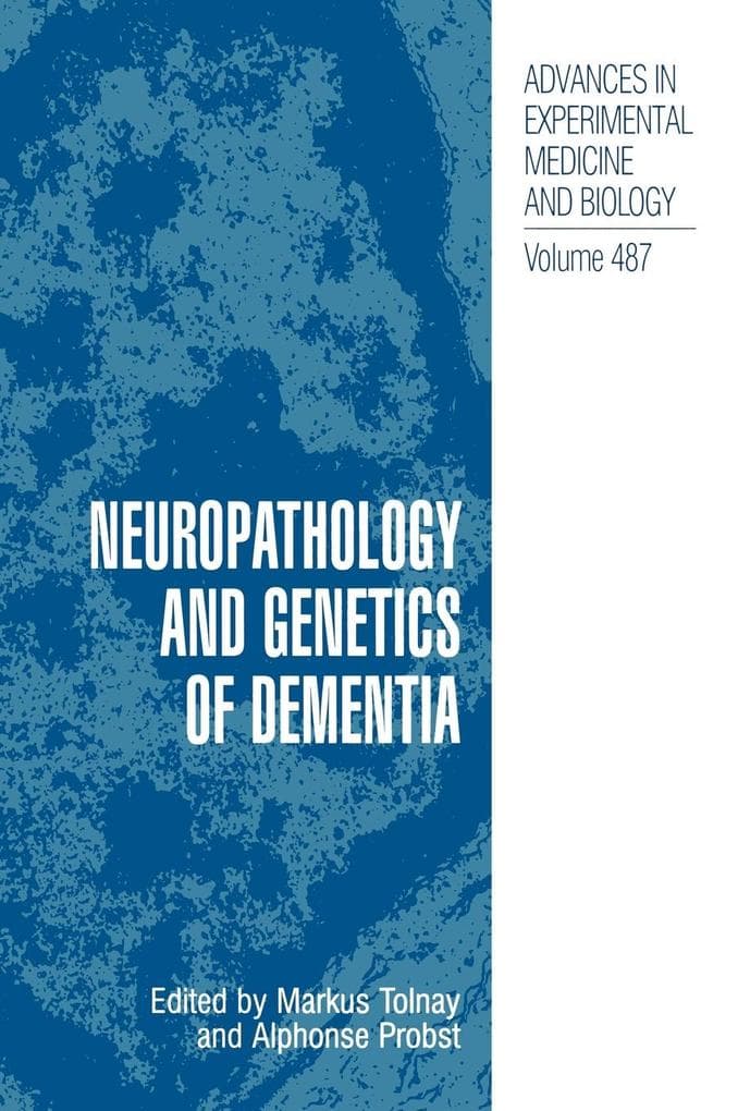 Neuropathology and Genetics of Dementia