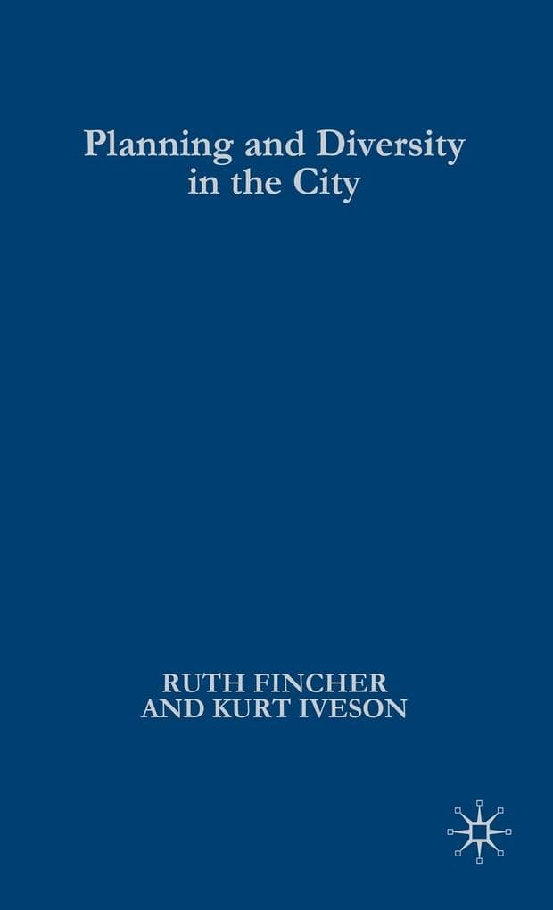 Planning and Diversity in the City