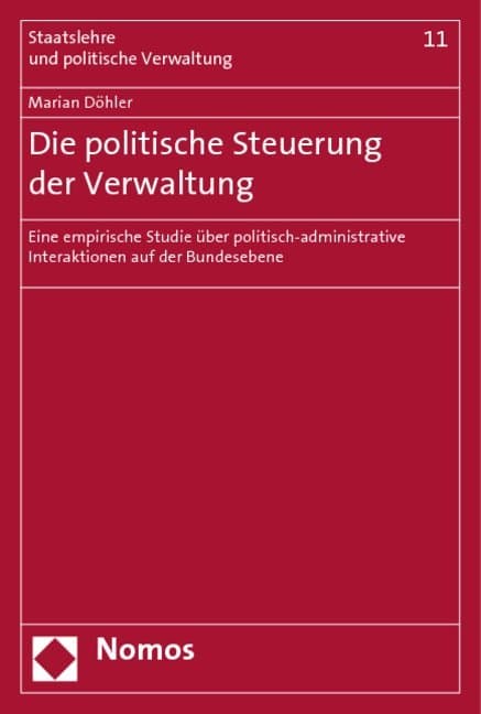 Die politische Steuerung der Verwaltung