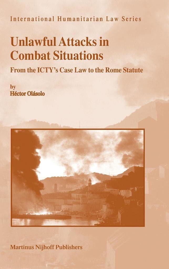 Unlawful Attacks in Combat Situations
