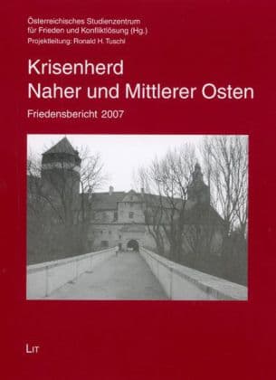 Krisenherd Naher und Mittlerer Osten