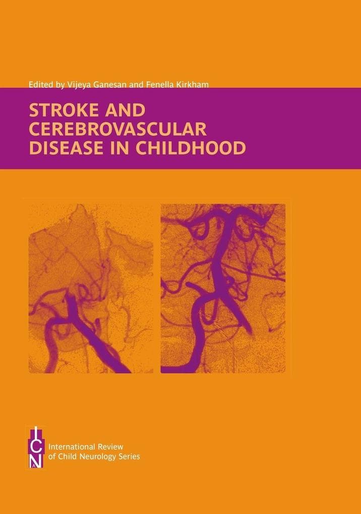 Stroke and Cerebrovascular Disease in Childhood