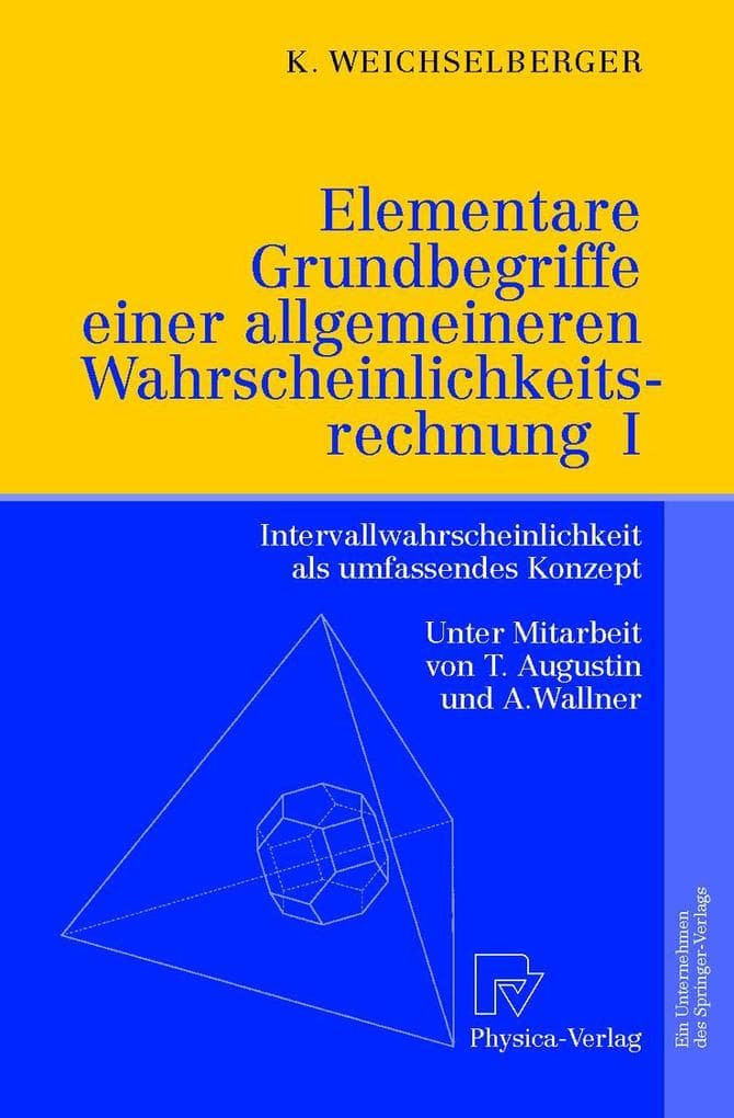Elementare Grundbegriffe einer allgemeineren Wahrscheinlichkeitsrechnung I