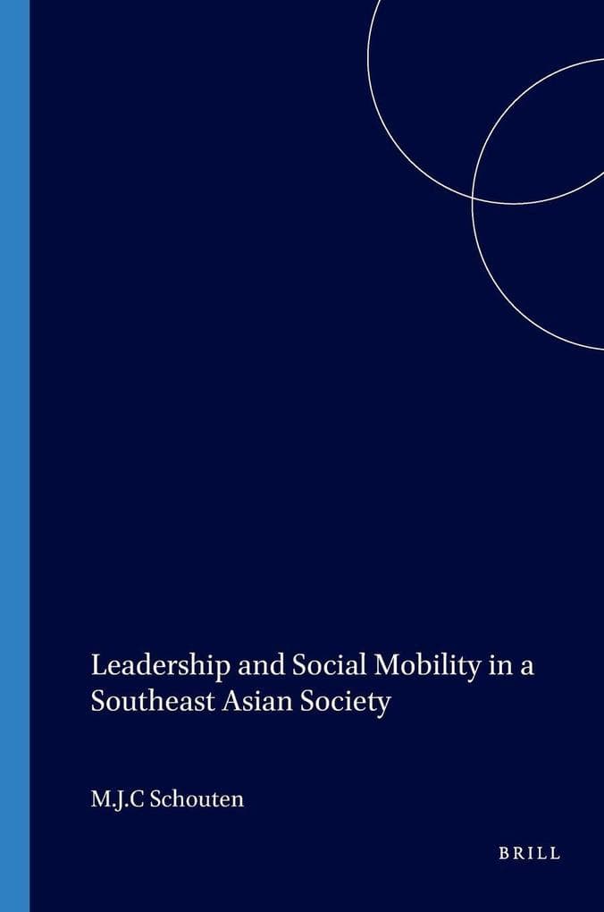 Leadership and Social Mobility in a Southeast Asian Society