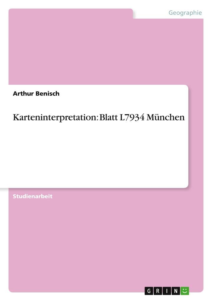 Karteninterpretation: Blatt L7934 München